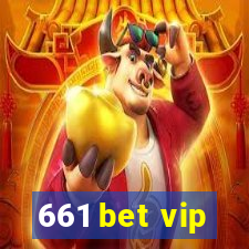 661 bet vip